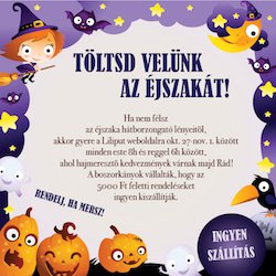 Töltsd velünk az éjszakát!