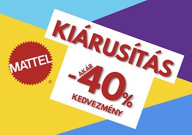 Óriási Mattel kiárusítás