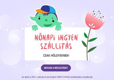 Nőnapi ingyen szállítás!