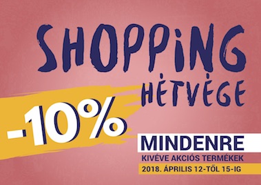 Shopping Hétvége