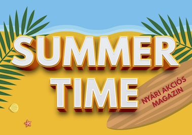 Megjelent nyári akciós magazinunk: Summer Time!