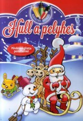 Hull a Pelyhes kifestő