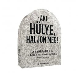 Aki hülye, haljon meg! Társasjáték