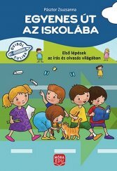 Egyenes út az iskolába -  tematikus iskolaelőkészítő feladatok