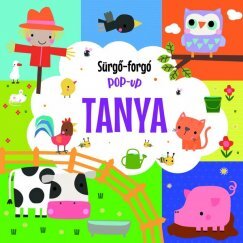 Sürgő-Forgó Pop-Up Könyv- A Tanya
