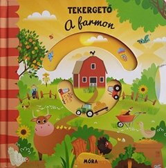 Tekergető - A farmon