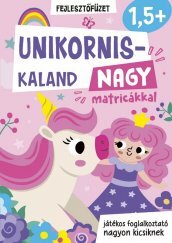 Unikornis Kaland - Nagy Matricával
